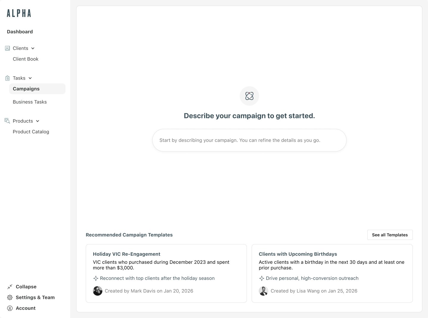 ALPHA web app: the campaign builder, where managers describe a campaign in plain language or start from a recommended template